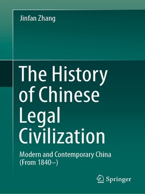 cover image of The History of Chinese Legal Civilization